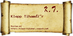 Klepp Tihamér névjegykártya
